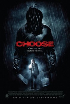 poster Choose&nbsp;&nbsp;(2011)