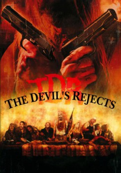 poster TDR - The Devil's Rejects&nbsp;&nbsp;(2005)