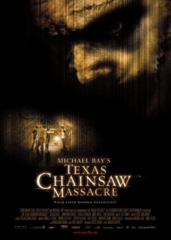 poster Michael Bay's Texas Chainsaw Massacre&nbsp;&nbsp;(2003)
