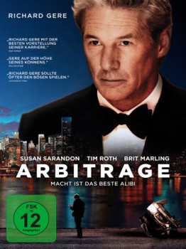 poster Arbitrage - Macht ist das beste Alibi&nbsp;&nbsp;(2012)
