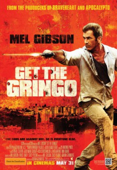 poster Get the Gringo&nbsp;&nbsp;(2012)