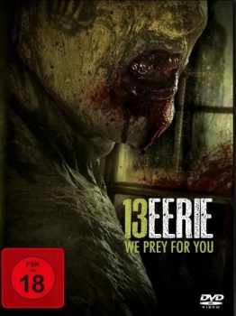 poster 13 Eerie - We Prey for You&nbsp;&nbsp;(2013)