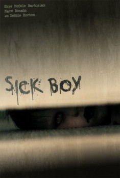 poster Sick Boy&nbsp;&nbsp;(2012)