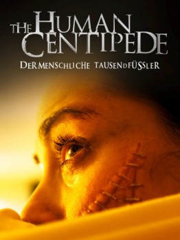 poster Human Centipede - Der menschliche Tausendfüßler&nbsp;&nbsp;(2009)