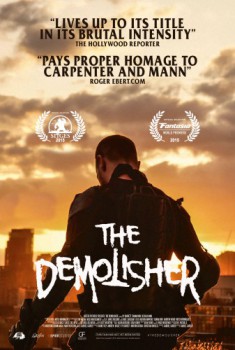 poster The Demolisher&nbsp;&nbsp;(2015)