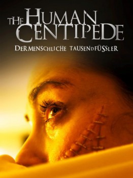 poster The Human Centipede Filmreihe